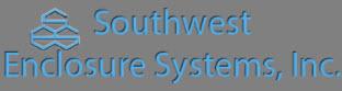 Southwest Enclosure Systems, Inc Logo